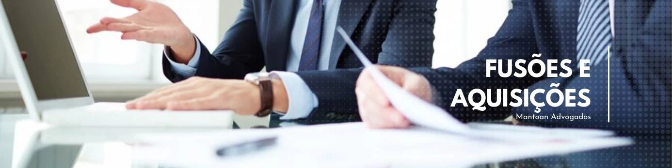 Fusões e Aquisições - Assessoria jurídica completa para expansão empresarial segura e estratégica.